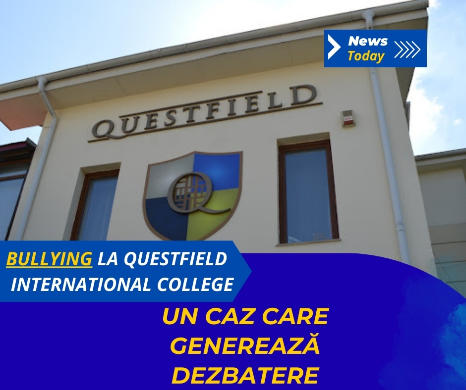 Bullying la Questfield International College, un caz care generează dezbatere
